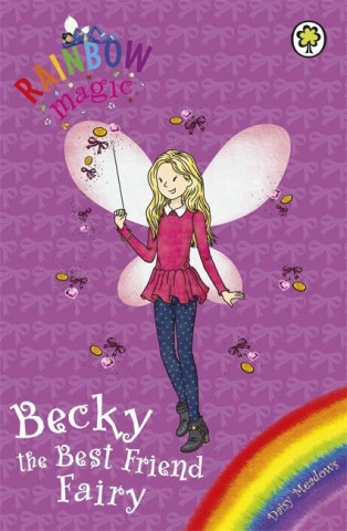 Kniha Rainbow Magic: Becky the Best Friend Fairy Daisy Meadows
