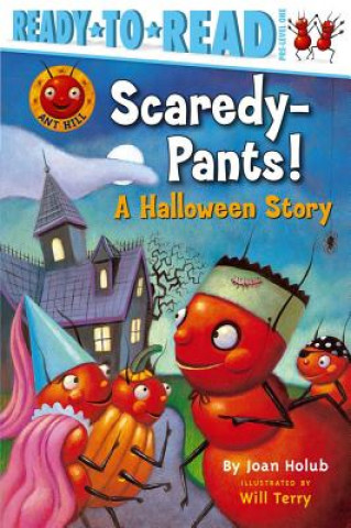 Könyv Scaredy-Pants! Joan Holub