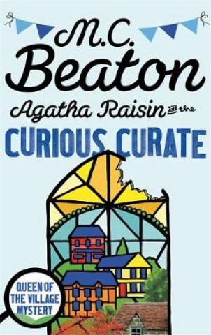 Carte Agatha Raisin and the Curious Curate M C Beaton