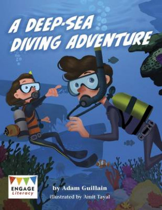 Libro Deep-Sea Diving Adventure Adam Guillain