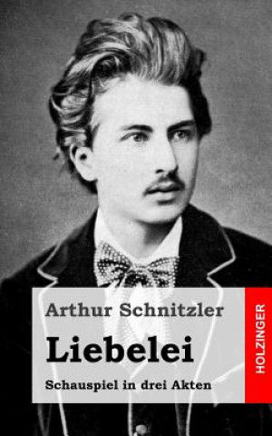 Kniha Liebelei Arthur Schnitzler