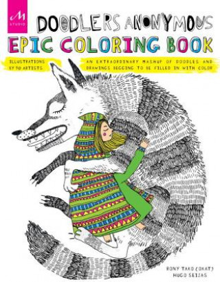Книга Doodlers Anonymous Epic Coloring Book Rony Tako