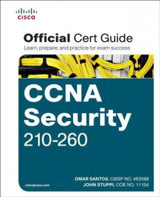 Carte CCNA Security 210-260 Official Cert Guide Omar Santos