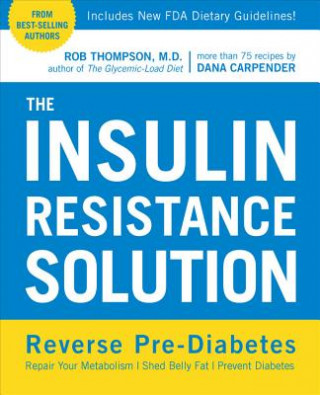 Carte Insulin Resistance Solution Rob Thompson