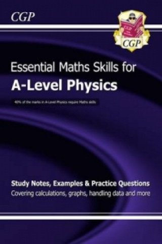 Könyv A-Level Physics: Essential Maths Skills CGP Books