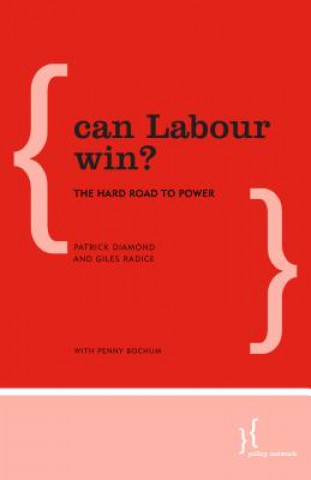 Книга Can Labour Win? Patrick Diamond