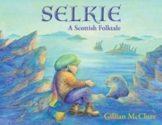 Könyv Selkie Gillian McClure
