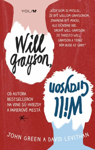 Knjiga Will Grayson, Will Grayson John Green