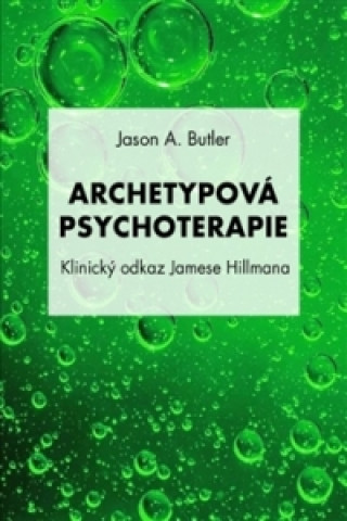 Carte Archetypová psychoterapie Jason A. Butler