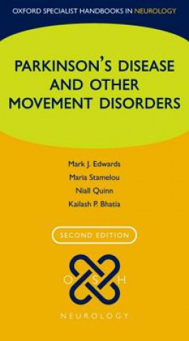 Könyv Parkinson's Disease and other Movement Disorders Mark J. Edwards