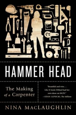 Kniha Hammer Head Nina MacLaughlin