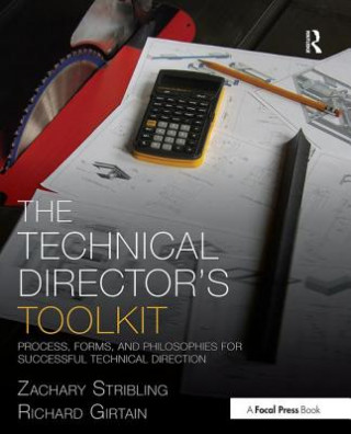 Libro Technical Director's Toolkit Zachary Stribling