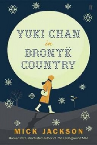 Kniha Yuki Chan in Bronte Country Mick Jackson