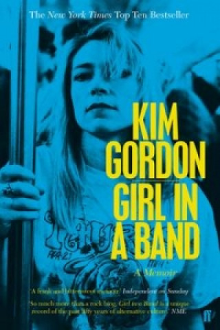 Kniha Girl in a Band Kim Gordon