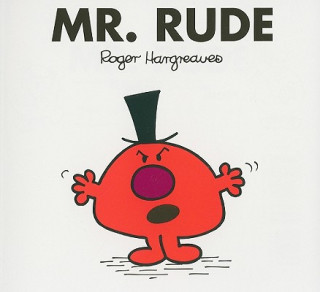 Könyv Mr. Rude Roger Hargreaves