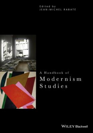 Kniha Handbook of Modernism Studies Jean Michel Rabat