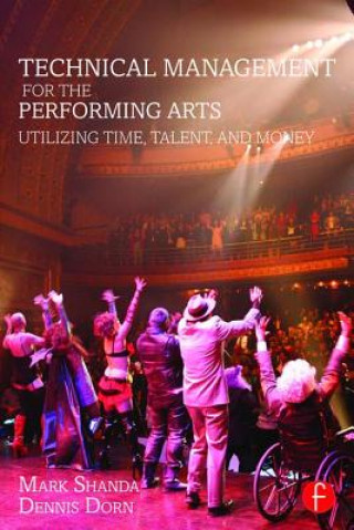 Book Technical Management for the Performing Arts Mark Shanda