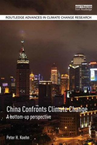 Kniha China Confronts Climate Change Peter Koehn