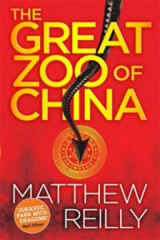 Książka Great Zoo Of China Matthew Reilly