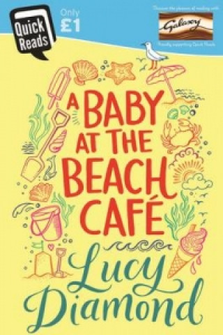 Könyv Baby at the Beach Cafe Lucy Diamond