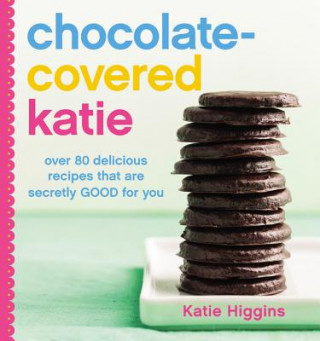 Kniha Chocolate-Covered Katie Katie Higgins