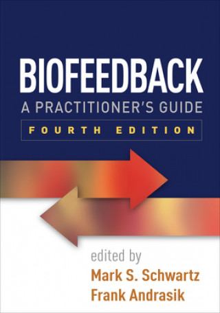 Kniha Biofeedback Mark S Schwartz