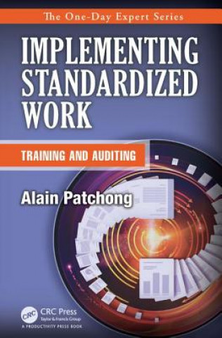 Βιβλίο Implementing Standardized Work Alain Patchong