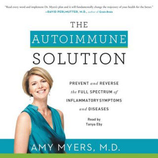 Книга Autoimmune Solution Amy Myers