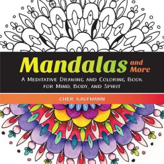 Kniha Mandalas and More Cher Kaufmann