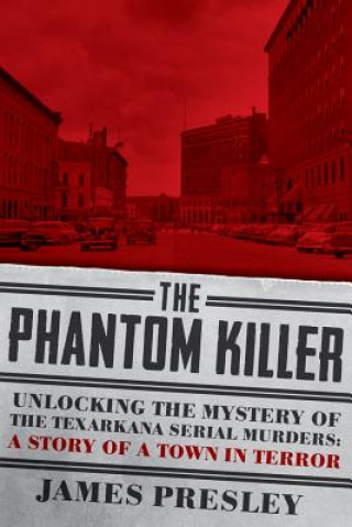 Kniha Phantom Killer James Presley