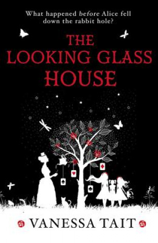 Könyv Looking Glass House Vanessa Tait