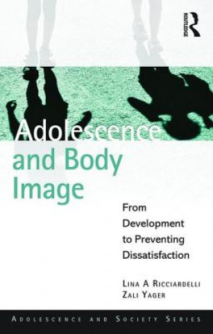 Książka Adolescence and Body Image Lina A Ricciardelli