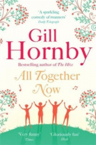 Książka All Together Now Gill Hornby