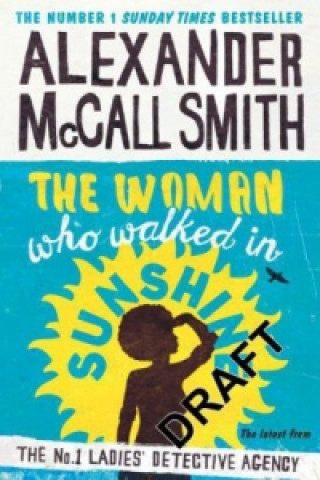 Carte Woman Who Walked in Sunshine Alexander McCall Smith