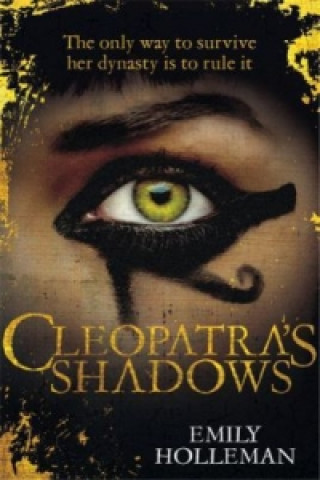 Knjiga Cleopatra's Shadows Emily Holleman