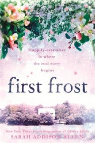 Книга First Frost Sarah Addison Allen
