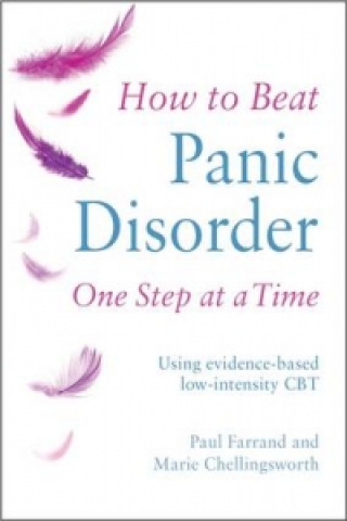 Könyv How to Beat Panic Disorder One Step at a Time Paul Farrand