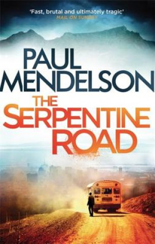 Книга Serpentine Road Paul Mendelson