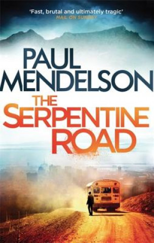 Książka Serpentine Road Paul Mendelson