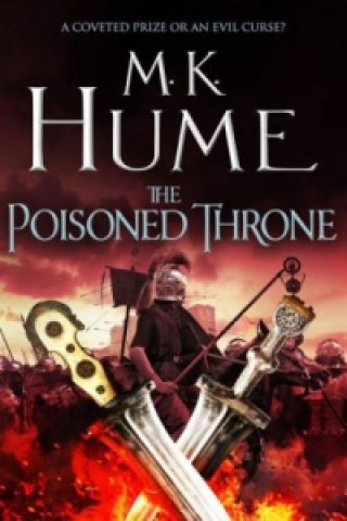 Knjiga Poisoned Throne (Tintagel Book II) M  K Hume