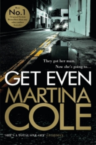 Kniha Get Even Martina Cole