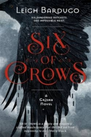 Könyv Six of Crows Leigh Bardugo