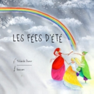 Livre Les fées d'été Yolande Demir