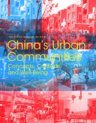 Kniha China's Urban Communities Peter G. Rowe