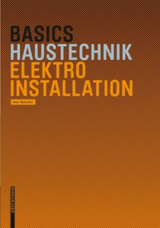 Buch Basics Elektroplanung Peter Wotschke