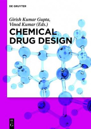 Könyv Chemical Drug Design Girish Kumar Gupta