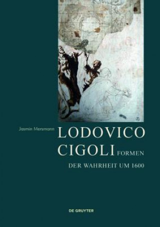 Книга Lodovico Cigoli Jasmin Mersmann