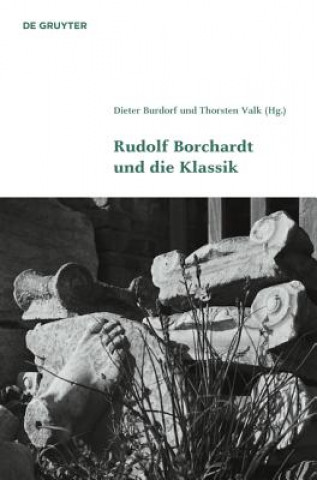 Libro Rudolf Borchardt Und Die Klassik Dieter Burdorf