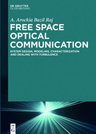 Kniha Free Space Optical Communication A. Arockia Bazil Raj