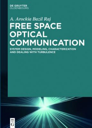 Book Free Space Optical Communication A. Arockia Bazil Raj